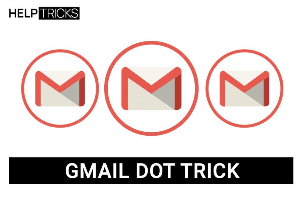 dot trick gmail